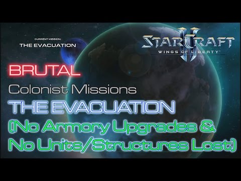 Starcraft II: Wings of Liberty - Vanilla Run - Brutal - Mission 4: The Evacuation