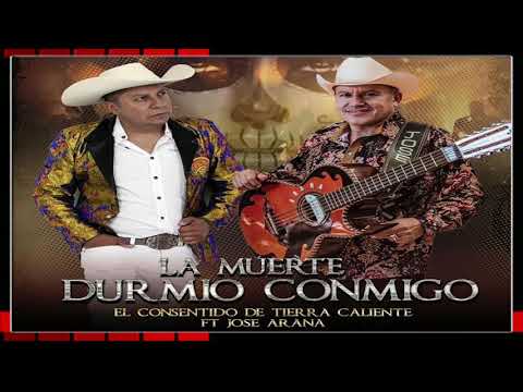 Jose Arana y El Consentido de TC La Muerte Durmió conmigo 2018