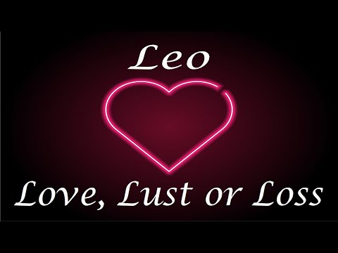 Leo ❤️💔💋 Love, Lust or Loss IN DEPTH EXTENDED!! April 3rd - 9th