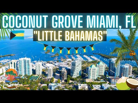 Coconut Grove Miami Florida | Little Bahamas 🌴