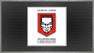 Diss Reaction - Jiiieehhaaaa (Ruffneck&#39;s Deadzone Remix)