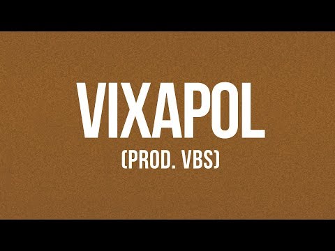 Video thumbnail for Vixapol