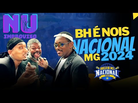 NU IMPROVISO Ep #1 Duelo Mc’s Nacionais 2024 /BH É NOIS PODCAST