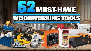 52 Must-Have Woodworking Tool on Amazon You Are Worth Buying
