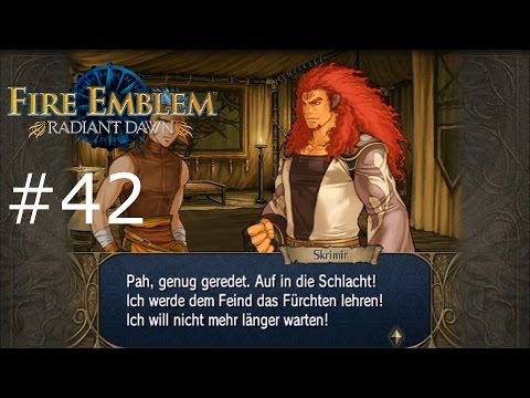 Fire Emblem: Radiant Dawn - Part 42: Ein starrköpfiger Anführer