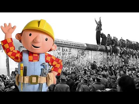 Why did Bob the Builder Build the Berlin Wall?