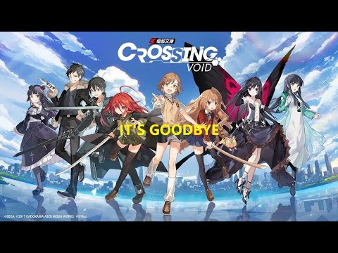 [Crossing Void] A goodbye to the Void