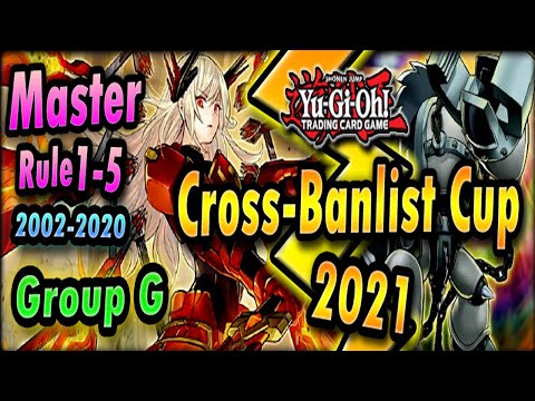 Group G | Cross-Banlist Cup 2021