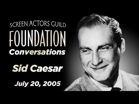 Sid Caesar Career Retrospective | SAG-AFTRA Foundation Conversations