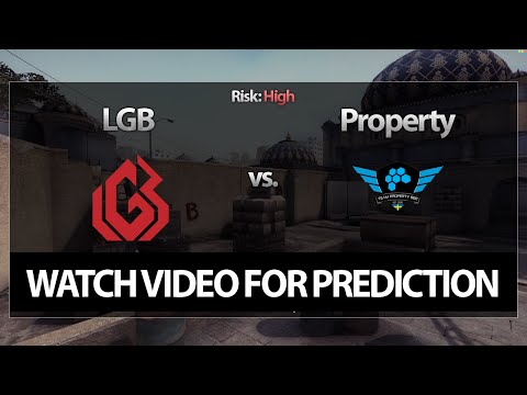 CS:GO Bet Prediction: LGB vs. Property (05/05/15)