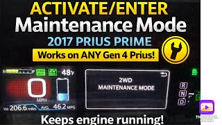 ACTIVATE/ENTER Maintenance Mode, 2017 PRIUS Prime. Works on Any Gen 4 Prius. Keeps engine running!