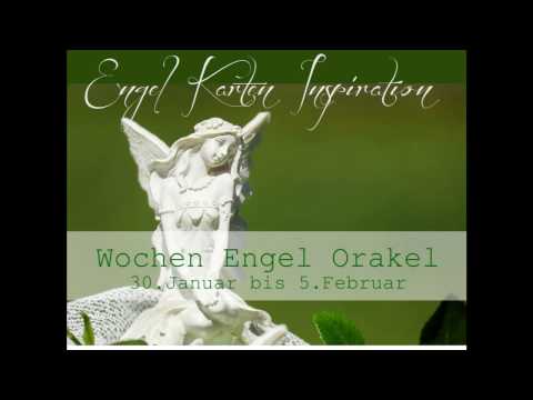 WOCHEN Engel Orakel vom 30.1 - 5. Februar 2017