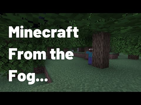 My Day Ruined by Herobrine: Duneamouse's Minecraft Fog