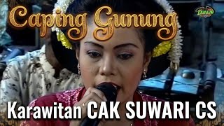Download lagu Full VIdeo Cak Suwari CS Gendhing Caping Gunung Versi Koplo mp3