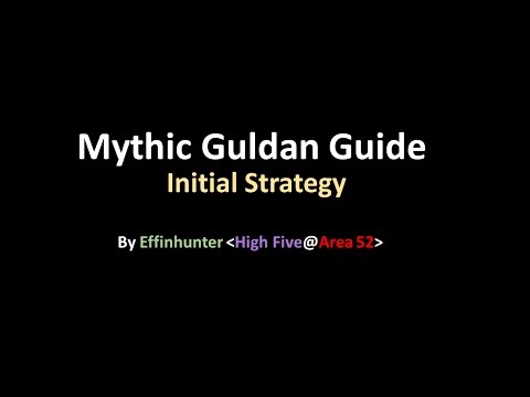 Mythic Guldan Guide (High Five)