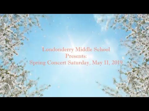 LMS Spring Concert 2019 - Clef Singers, 8th Grade Chorus, and 6th, 7th, and 8th Grade Chorus
