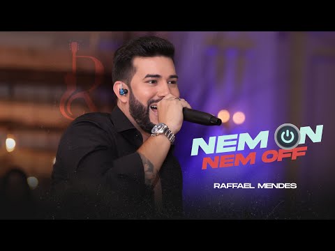 Raffael Mendes - Nem On Nem Off (DVD Nem On Nem Off)