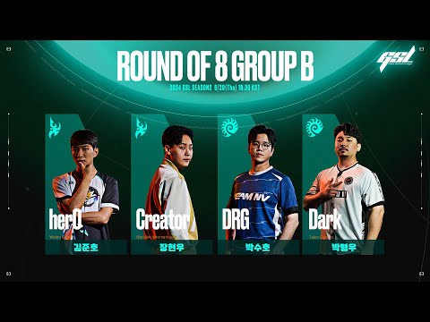[ENG] 2024 GSL S2 Ro.8 Group B 「Full VOD」