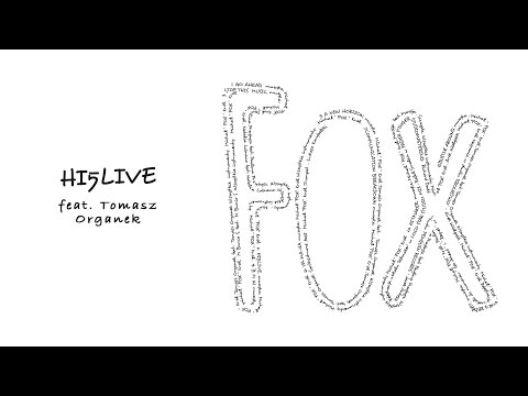 Fox - HI5LIVE feat. Tomasz Organek (Official Audio)