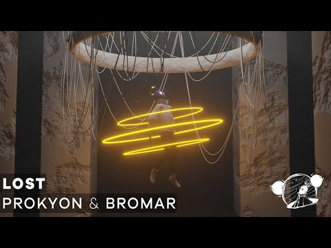 Prokyon & BROMAR - Lost [Seiromem Exclusive]