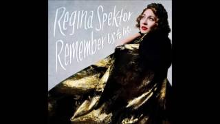 Regina Spektor | The One Who Stayed and the One Who Left