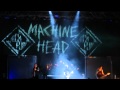 Machine Head This is the end LIVE Vienna, Austria 2011-11-12 1080p FULL HD