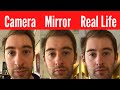 Look Better In The Mirror Than On Camera