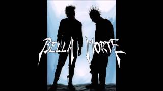 Bella Morte: "Away"