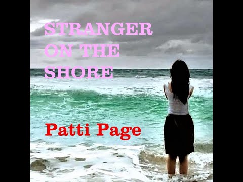 Stranger On The Shore - Patti Page