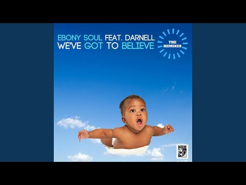 We've Got to Believe (feat. Darnell) (Marc Tasio Mix)