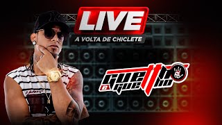 Live A Volta de Chiclete Ferreira (Guettho é Guettho)