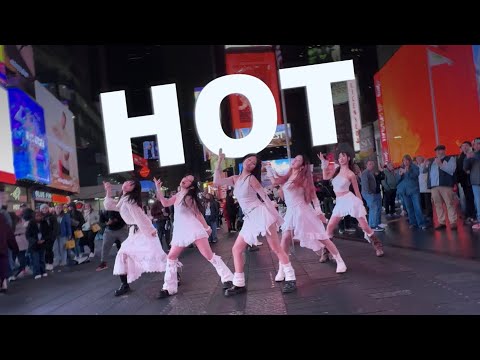 [KPOP IN PUBLIC | TIMES SQUARE] LE SSERAFIM (르세라핌) - 'HOT' Dance Cover | ONE TAKE