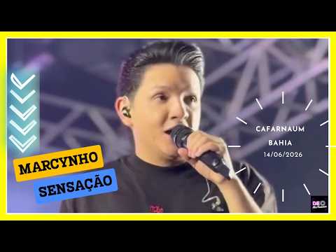 Show 📽 Marcynho Sensação | Cafarnaum | Bahia | (14/06/2026) #marcynhosensação #marcynho