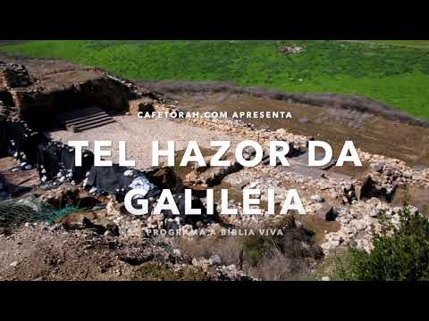 Tel Hazor ou Hatzor da Galil&eacute;ia, Programa a Bíblia Viva, Notícias de Israel, Cafetorah.com
