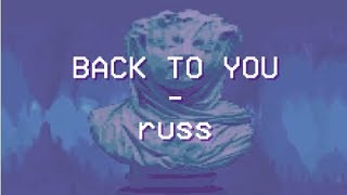 Back To You - Russ - Tradução PTBR