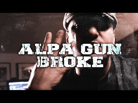 ALPA GUN - BROKE (PROD. BY FRANK ONE & PERINO)