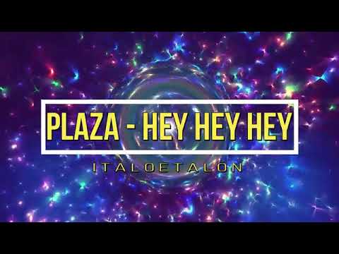 Ian Coleen & Plaza - Hey hey hey