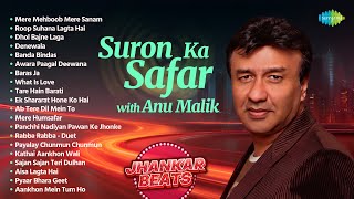 Download lagu Suron Ka Safar with Anu Malik | Mere Mehboob Mere Sanam | Roop Suhana Lagta Hai | Jhankar Beats mp3