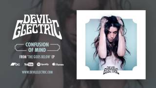Image of Devil Electric – ‘confusion Of Mind’