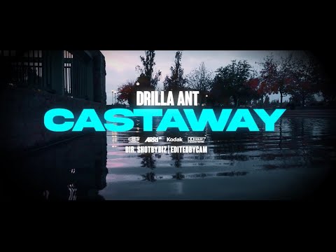 Drilla Ant - Castaway (Official Music Video)