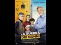 La Guerra Dei Nonni 2023 Film Completo