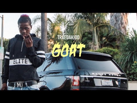 TraeDaKidd - Goat