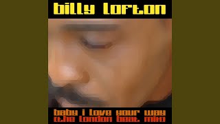 Baby I Love Your Way (London Beat Mix)