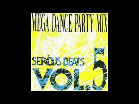 Serious Beats Vol 5 Mega Dance Party Mix (1992)