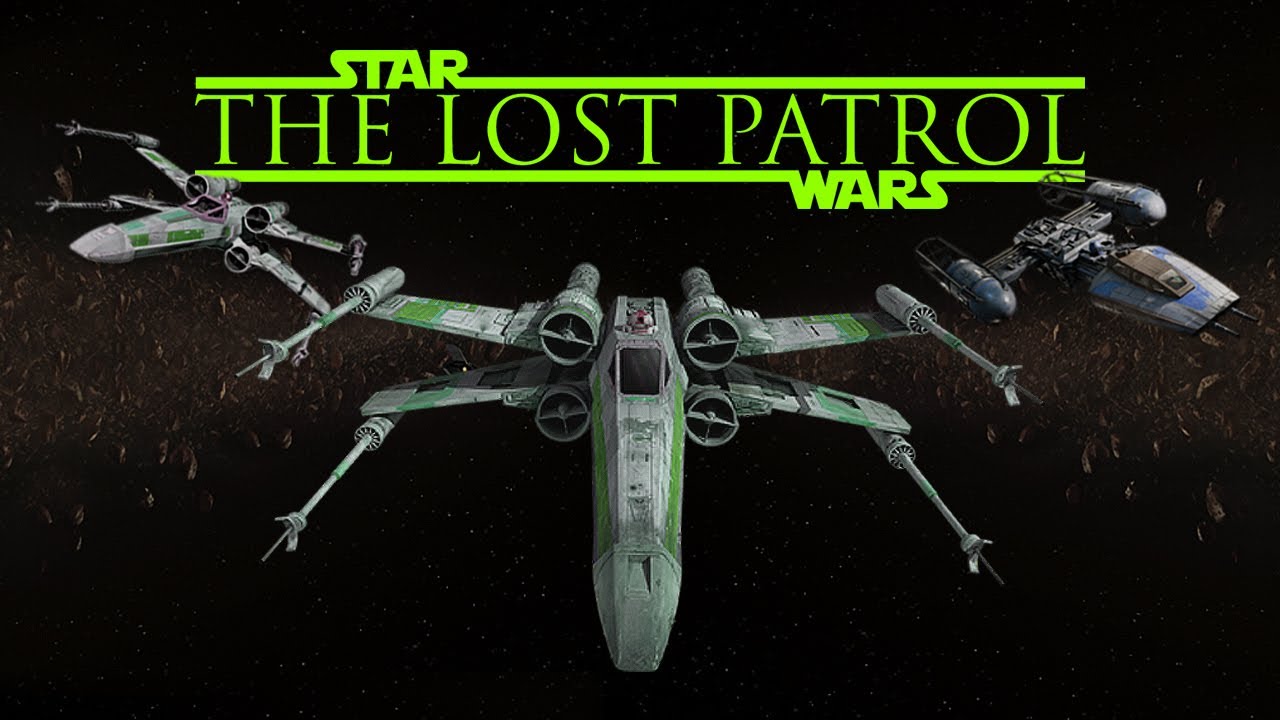 The Lost Patrol - a Star Wars fan film