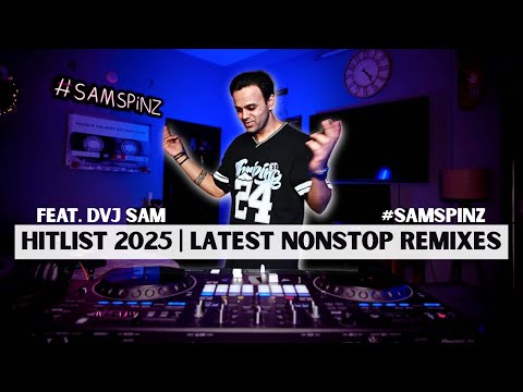 DVJ SAM - 2025 HITLIST | Latest Nonstop Remix - 14