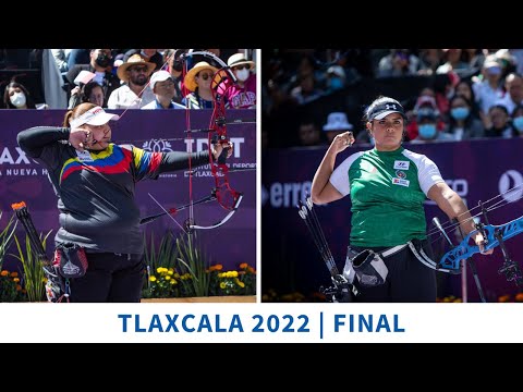 Alejandra Usquiano v Andrea Maya Becerra – compound women bronze | Tlaxcala 2022 World Cup Final