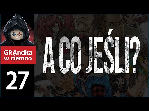 Zero Escape: 999 PL 💬 #27 | A CO JEŚLI? Teorie, przypuszczenia, pomysły
