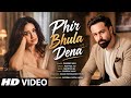 New Song 2026 New Hindi Song Phir Bhula Dena Emraan Hashmi Disha Patani New Song