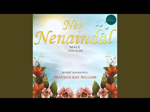 Nee Nenaindal (Male)